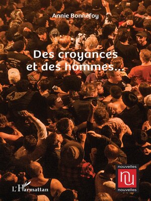 cover image of Des croyances et des hommes…
